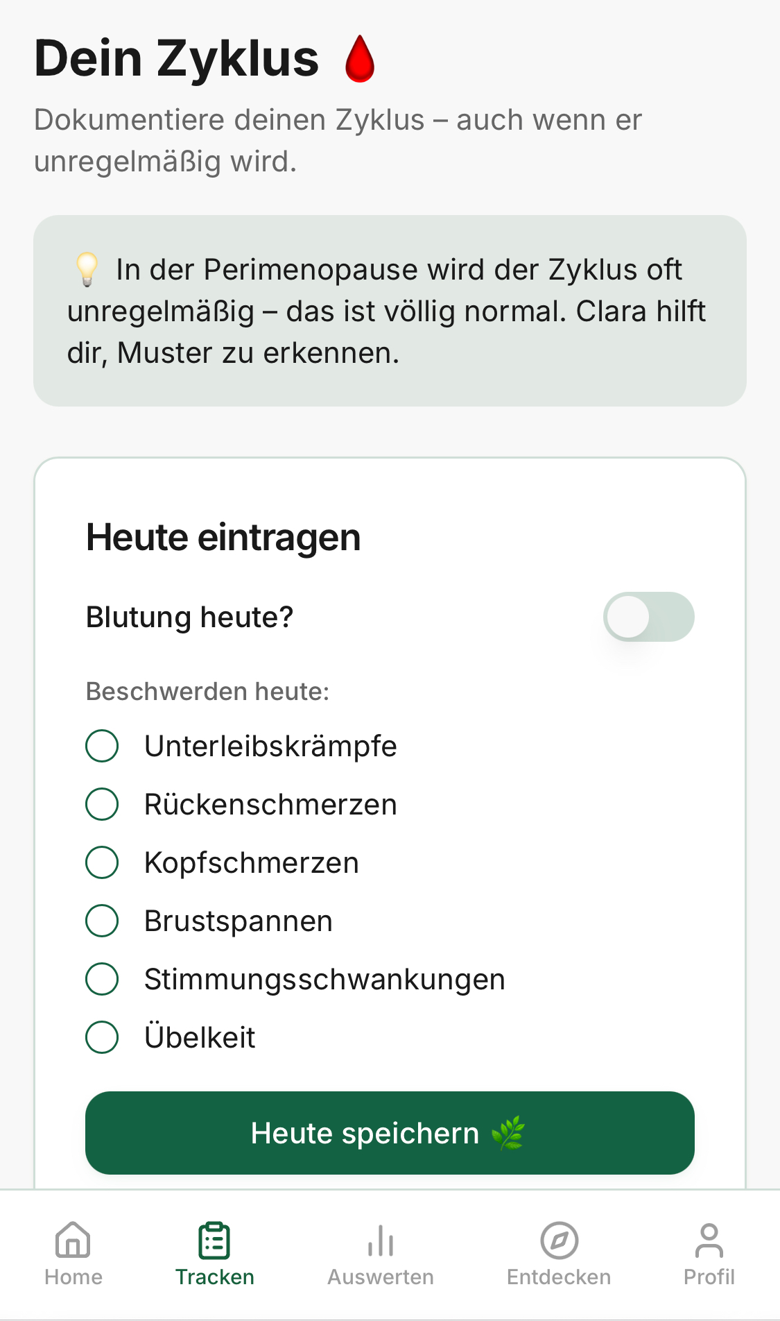 Clara Zyklus-Tracker: Blutung und Beschwerden für heute eintragen